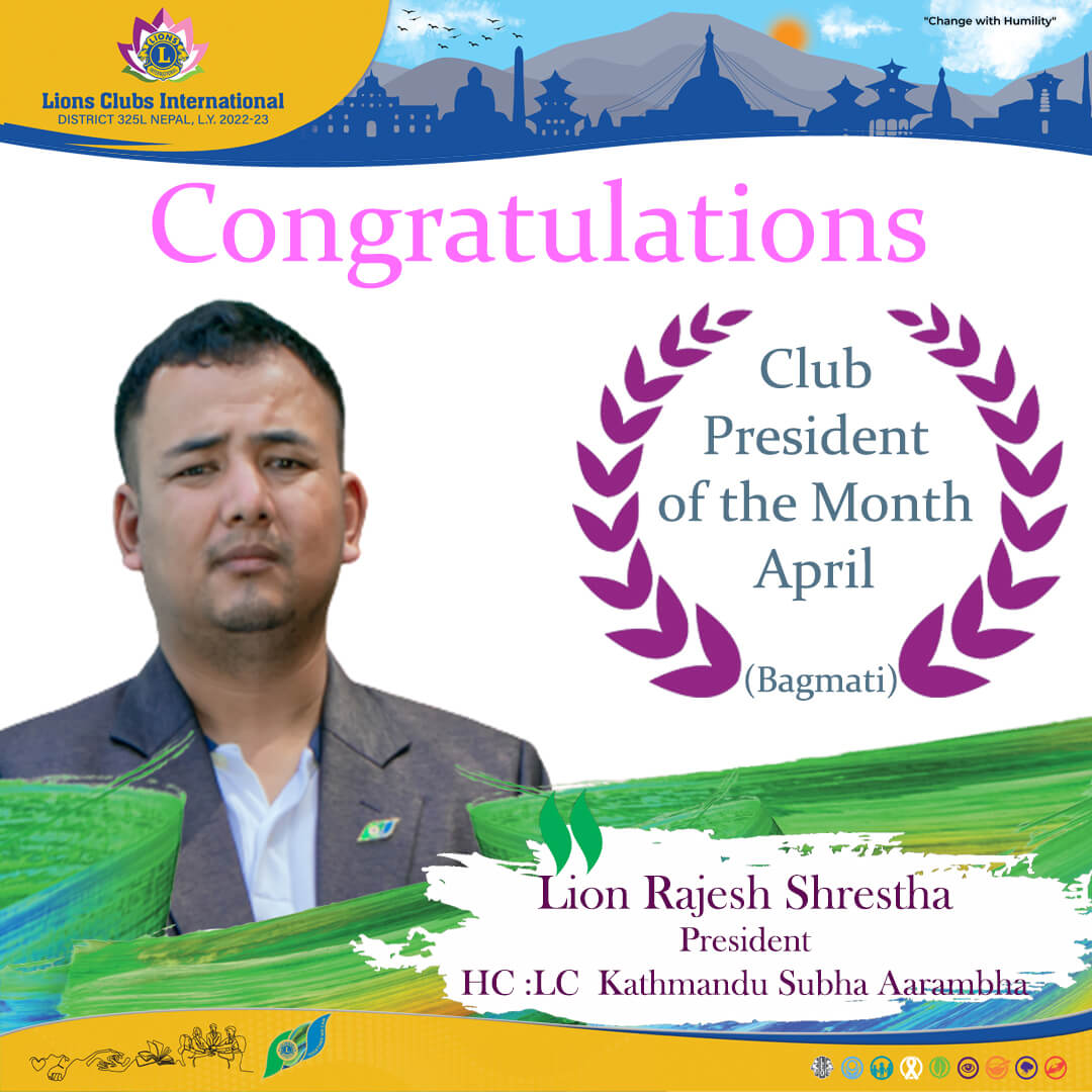 Club President of the month April Bagmati