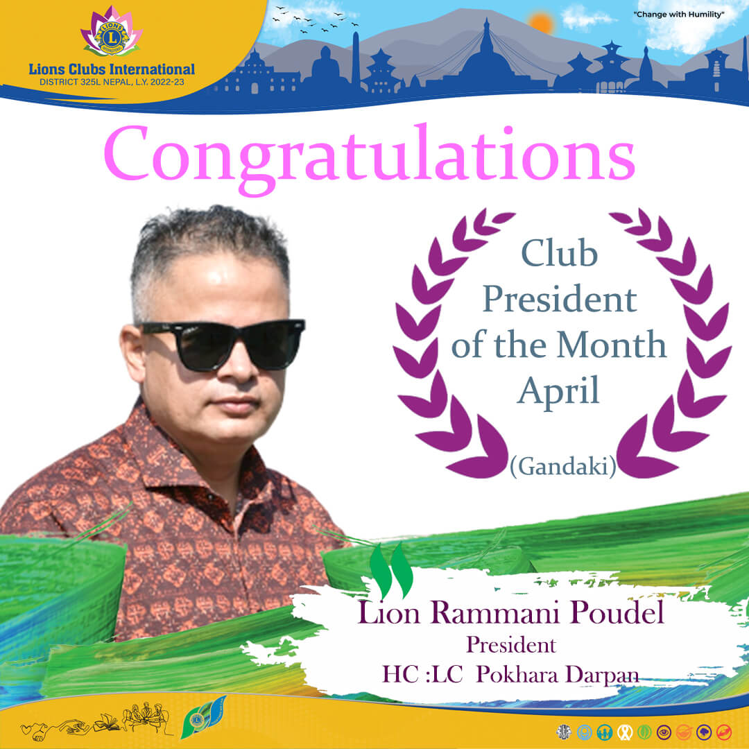 Club President of the month April Gandaki