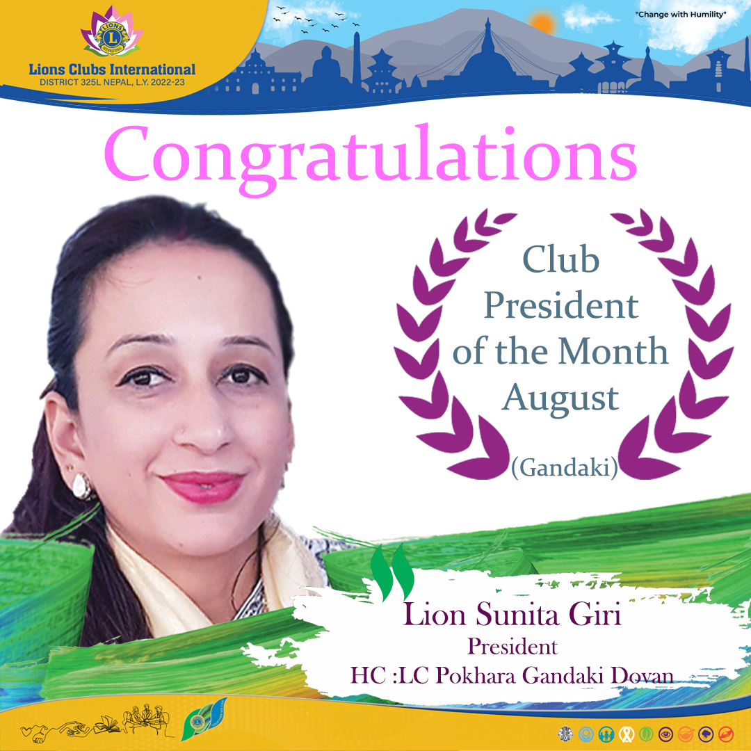 Club President of the Month August Gandaki