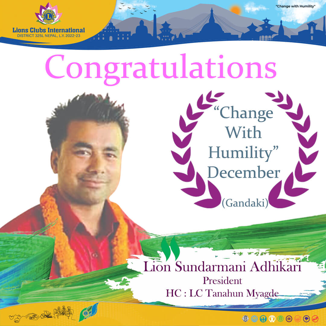 Change with Humility December Gandaki