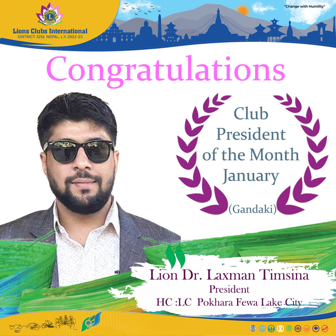 Club President of the Month January Gandaki